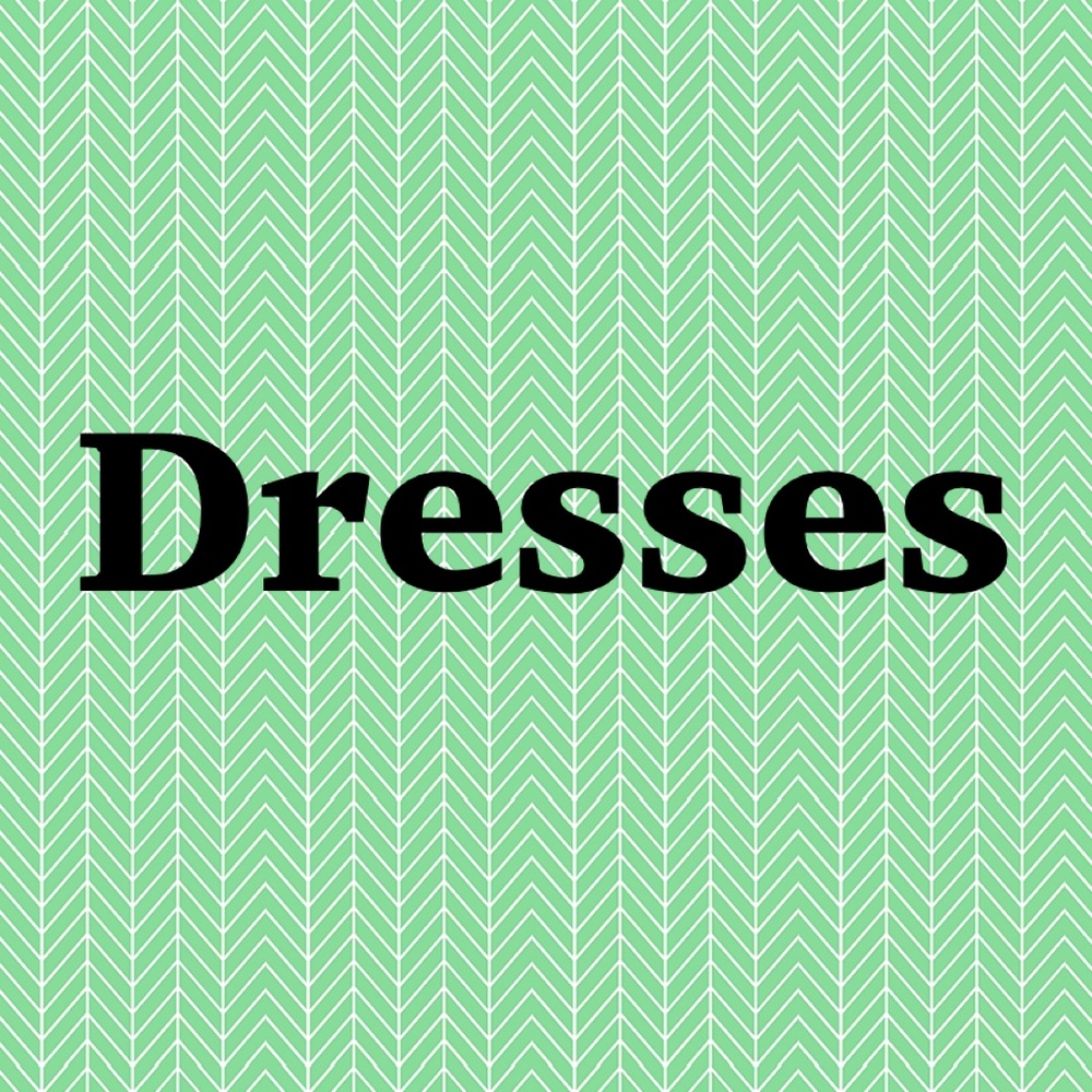 Dresses